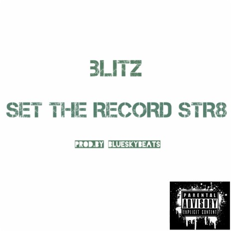 Set the Record Str8 | Boomplay Music