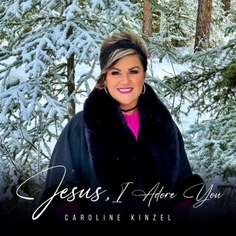 Jesus, I Adore You | Boomplay Music