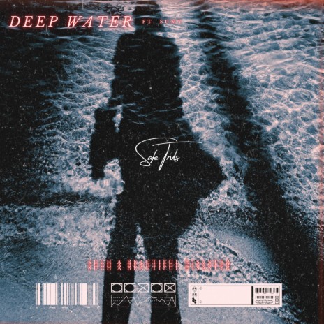 Deep Water ft. SUMY