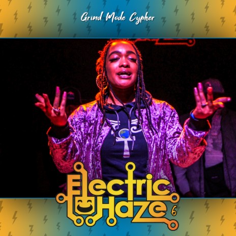 Grind Mode Cypher Electric Haze 6 ft. Kemic, Rich Sounds, Jah Murda, Perception & Yb2dop3 | Boomplay Music