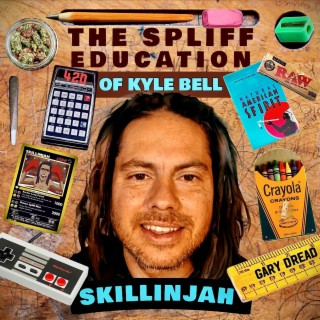 The Spliff Education Of Kyle Bell