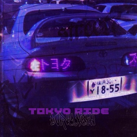 TOKYO RIDE | Boomplay Music