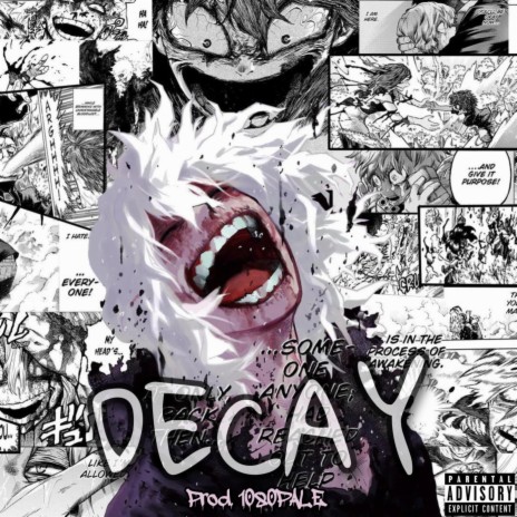 Decay (Shigaraki) ft. The Kevin Bennett & Mac Ro | Boomplay Music