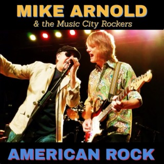 Mike Arnold & the Music City Rockers