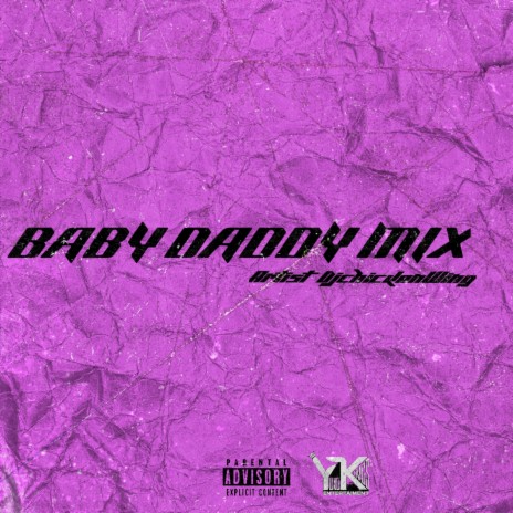 BABY DADDY MIX | Boomplay Music