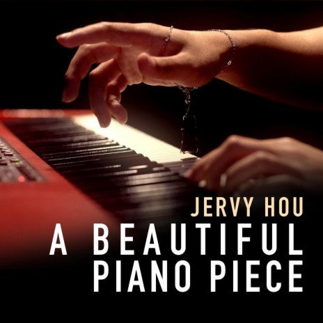 A Beautiful Piano Piece | Boomplay Music