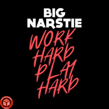 Work Hard Play Hard | Boomplay Music