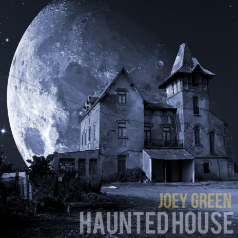 Haunted House | Boomplay Music