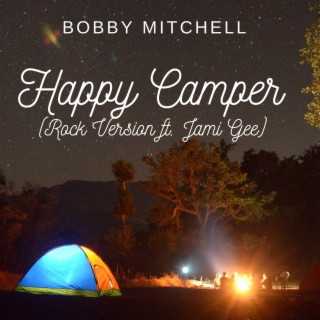 Happy Camper (Rock Version)