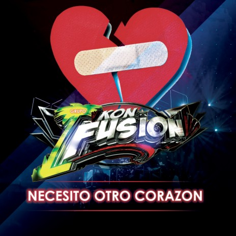 Necesito Otro Corazón | Boomplay Music