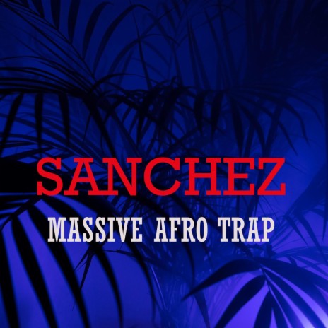 Massive Afro Trap | Boomplay Music