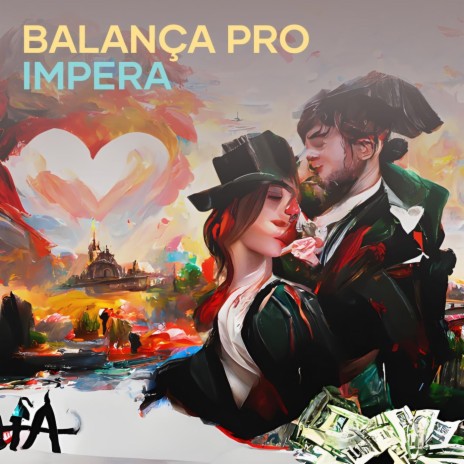 Balança pro Impera | Boomplay Music