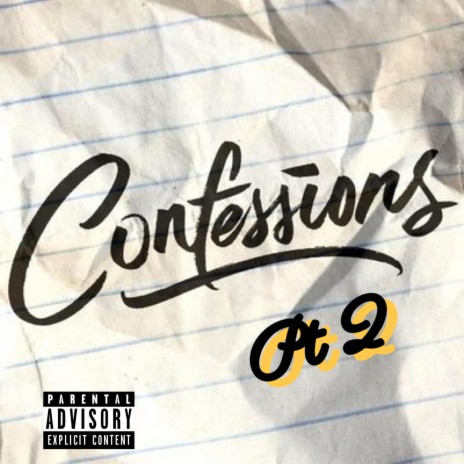 #confessionspt2 ft. cjrockout | Boomplay Music