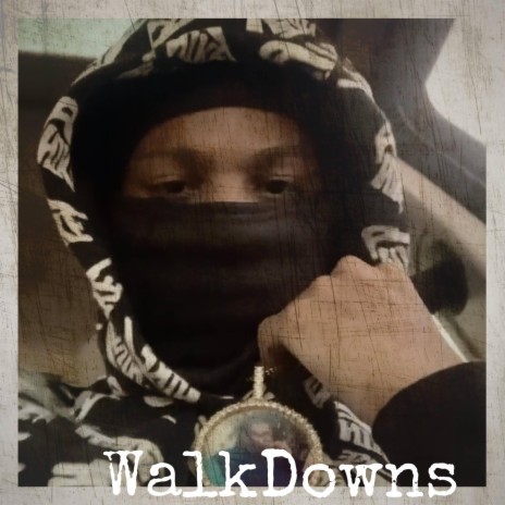 Walk Downs ft. BGS Bug | Boomplay Music