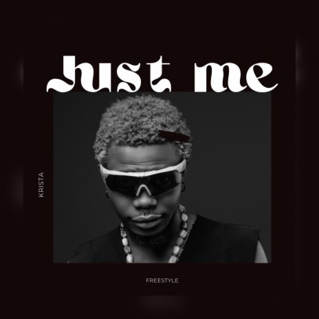 Just me | Boomplay Music