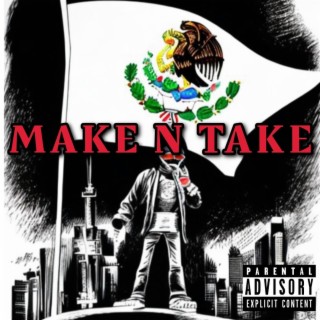 MAKE N TAKE