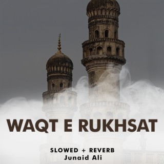 Waqt e Rukhsat Lofi