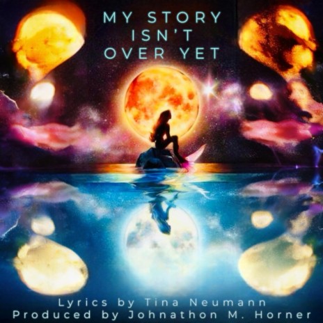 MY STORY ISN'T OVER YET | Boomplay Music