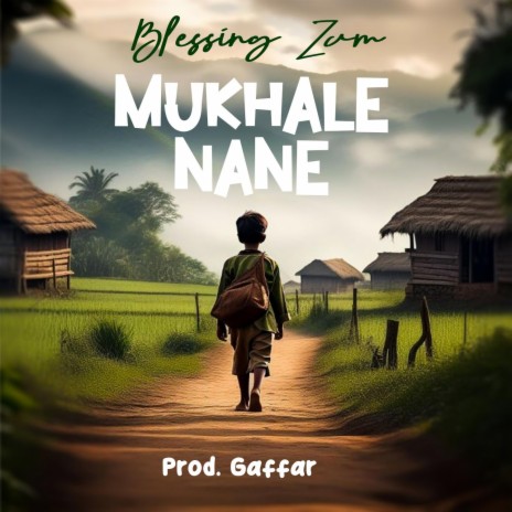 Mukhale nane | Boomplay Music