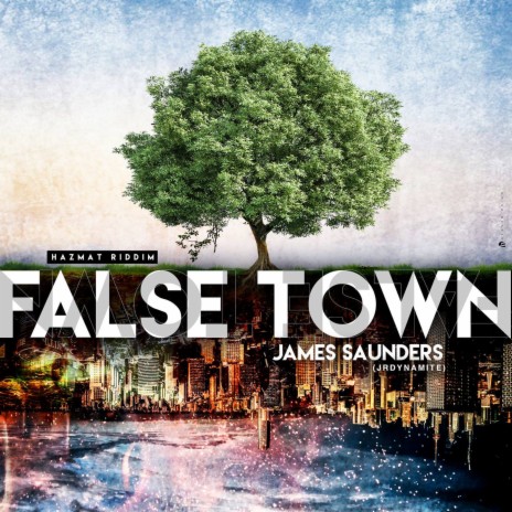 False Town | Boomplay Music
