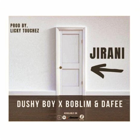 Jirani ft. Dafee Master & Boblim | Boomplay Music