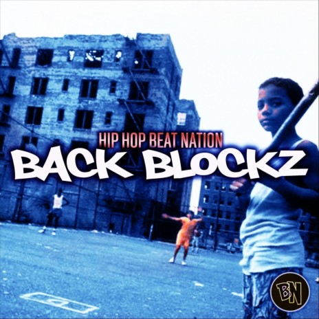 Back Blockz | Boomplay Music