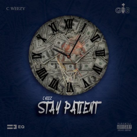 Stay Patient | Boomplay Music