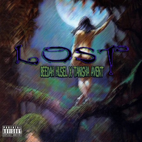 Lost (Side B) ft. Tanisha Avent