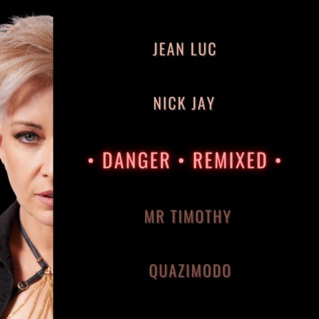 Danger (Mr Timothy Pericolo Remix) | Boomplay Music