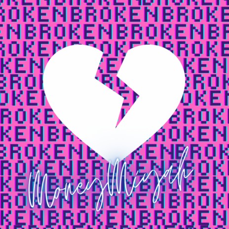 Broken