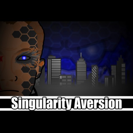 Singularity Aversion | Boomplay Music