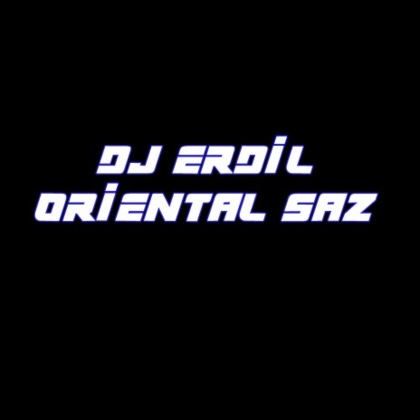 Oriental Saz | Boomplay Music