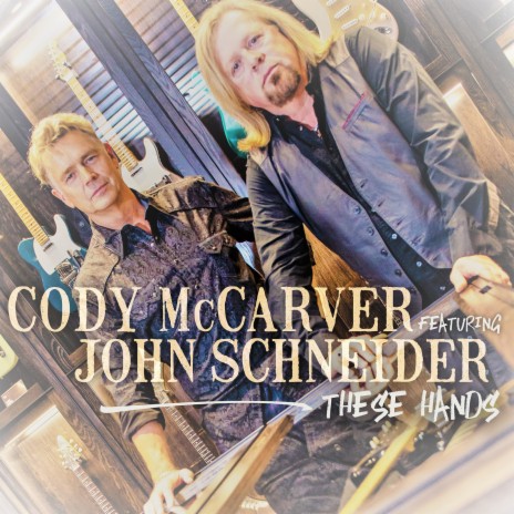 These Hands ft. John Schneider | Boomplay Music