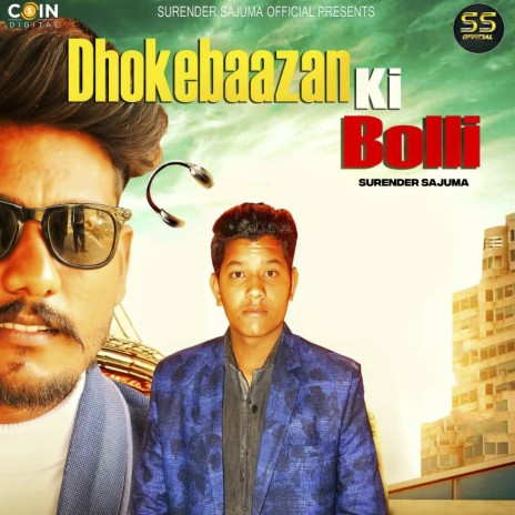 Dhokhebazan Ki Bolli | Boomplay Music