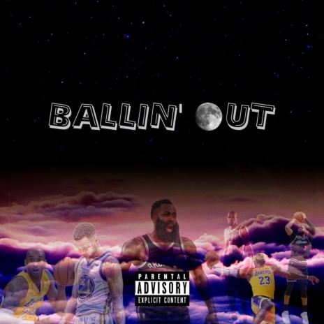 Balling out | Boomplay Music