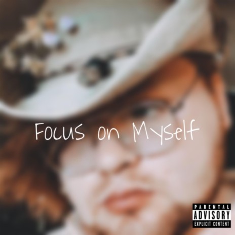 Focus on Myself | Boomplay Music