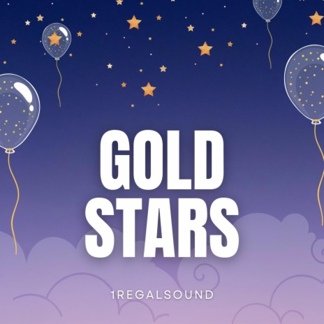 GOLD STARS | Boomplay Music