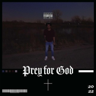 Prey for God