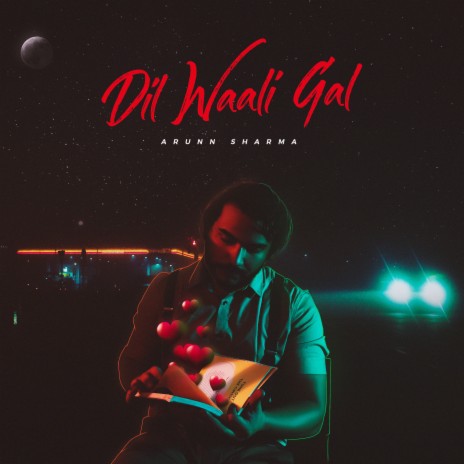 Dil Waali Gal | Boomplay Music