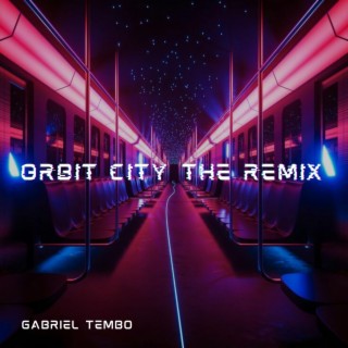 Orbit City (Remix)