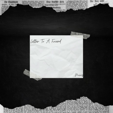 letter to a friend | Boomplay Music