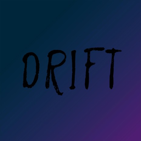 Drift | Boomplay Music