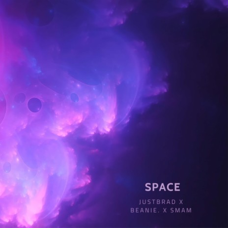 Space ft. beanie. & Smam | Boomplay Music