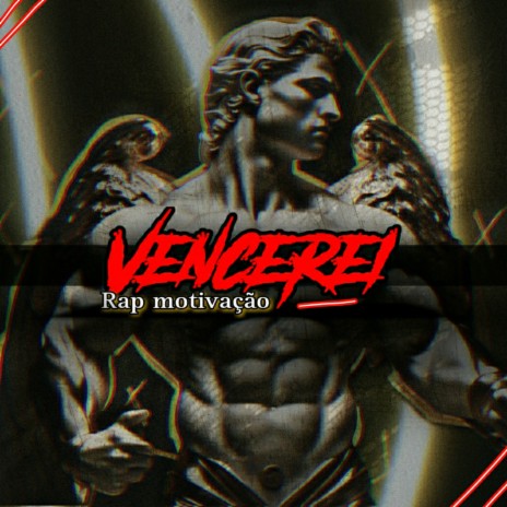 Vencerei Rap Motivação | Boomplay Music