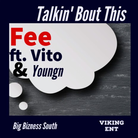 Talking Bout This (feat. Vito & Youngn) | Boomplay Music