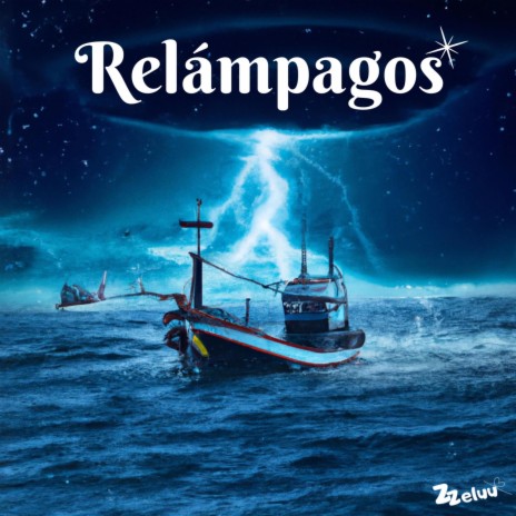 Relámpagos | Boomplay Music