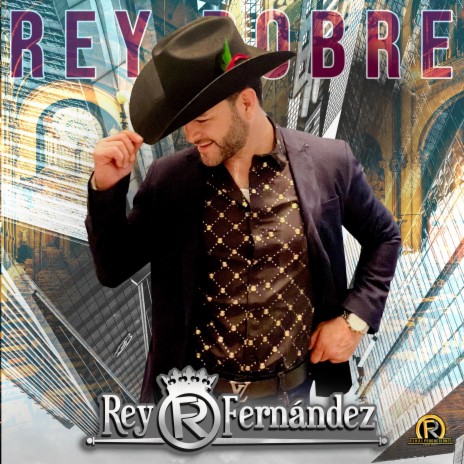 Rey Pobre | Boomplay Music