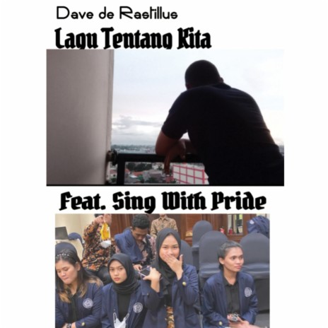 Lagu Tentang Kita ft. Sing With Pride | Boomplay Music