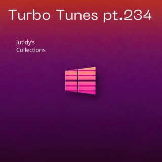 Turbo Tunes pt.234