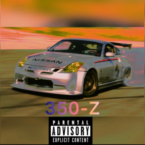 350-Z | Boomplay Music